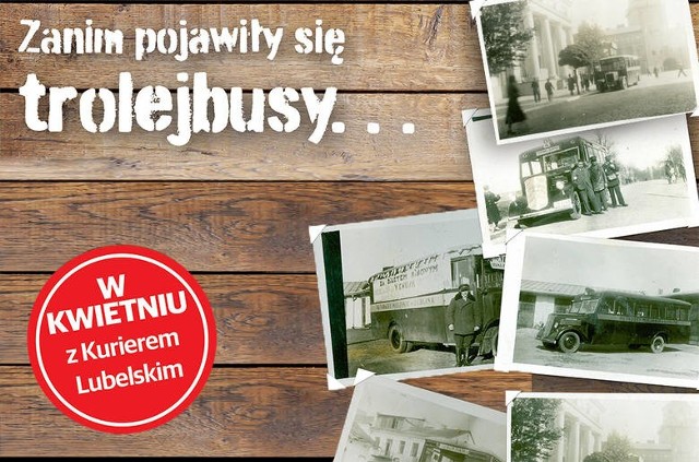 Zanim pojawiły się trolejbusy