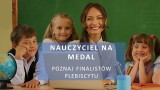 NAUCZYCIEL NA MEDAL | Przedstawiamy galerię finalistów!