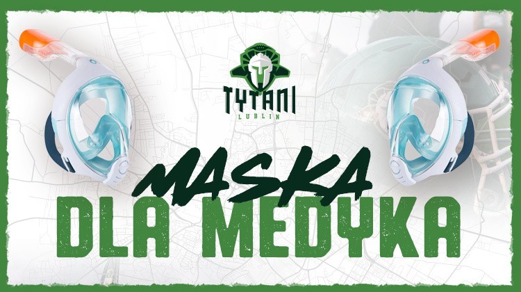 Tytani Lublin pomagają służbom medycznym za sprawą akcji "Maska dla medyka"