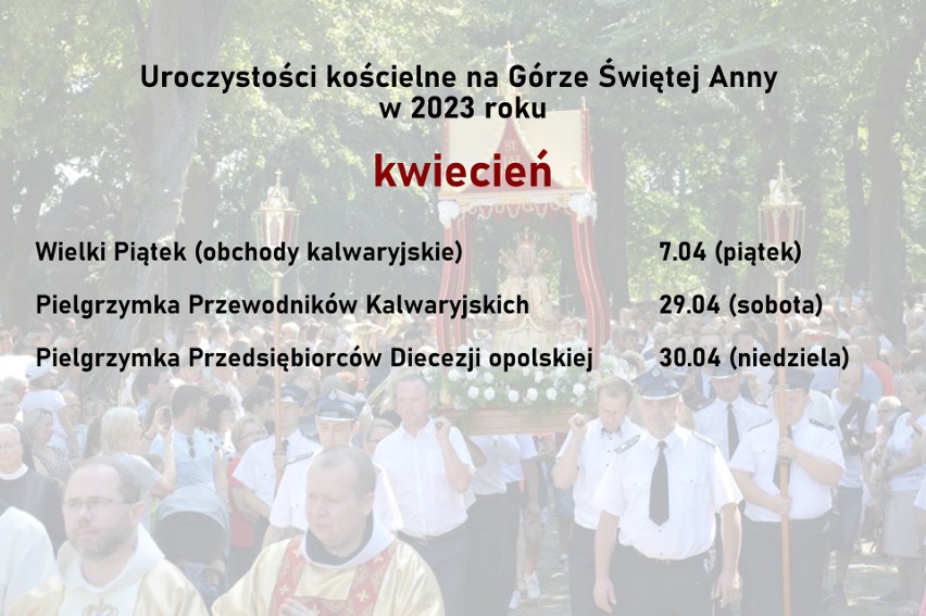 Harmonogram uroczystości na Górze Świętej Anny. Jakie pielgrzymki odbędą się w 2023 roku?