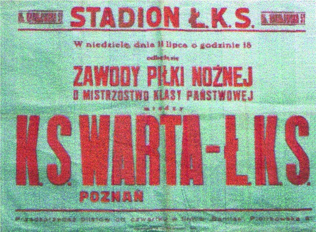 Tak wygląda afisz zapowiadający mecz ŁKS - Warta Poznań, rozegrany w 1948 roku