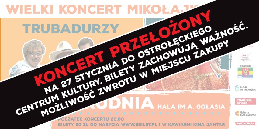 Ostrołęka. Koncert Trubadurów i Patrycji Runo, planowany na 6 grudnia 2019, został przełożony