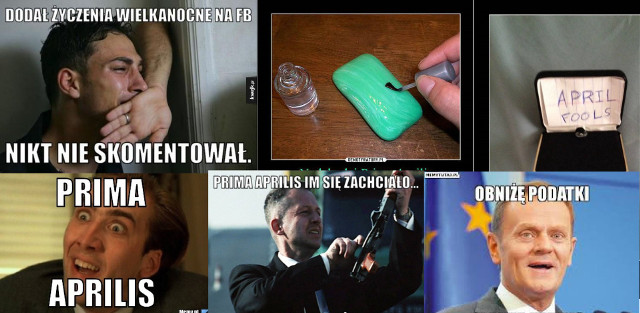 Memy na Prima Aprilis 1 kwietnia 2019. Zobacz najśmieszniejsze memy, obrazki, dowcipy i żarty na Prima Aprilis [ZDJĘCIA]