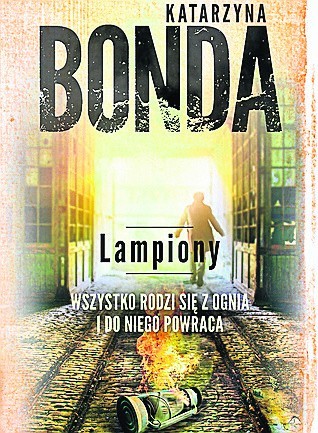 Katarzyna Bonda „Lampiony” (trzecia część tetralogii o Saszy Załuskiej). Wydawnictwo Muza, 2016, 640 stron, cena: 41,90 zł.