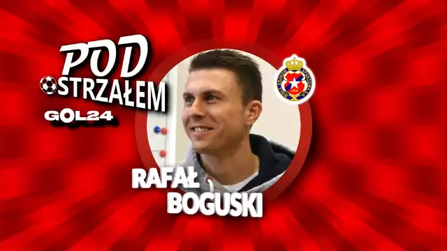 Pod Ostrzałem GOL24 - Rafał Boguski (Wisła Kraków)