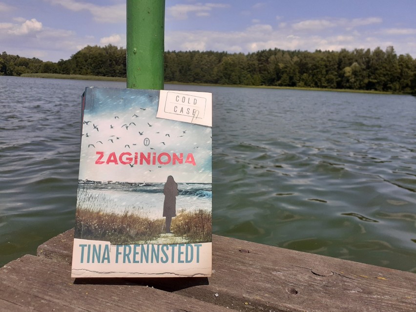 Tina Frennstedt, „Zaginiona”, Wydawnictwo Literackie, Kraków...