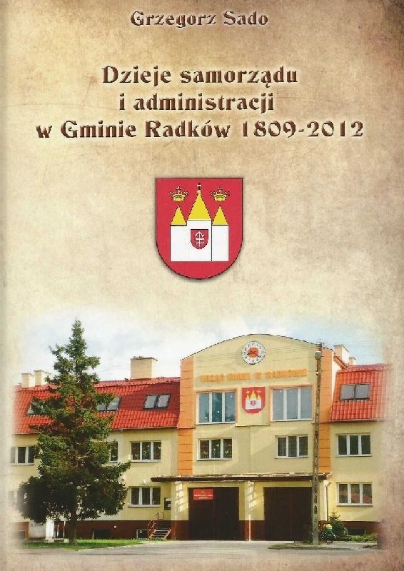 Tak wygląda okładka najnowszej książki o historii samorządu w gminie Radków.
