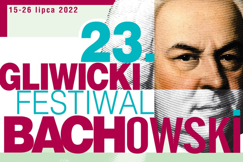 XXIII Gliwicki Festiwal Bachowski - zapowiedź wydarzenia.