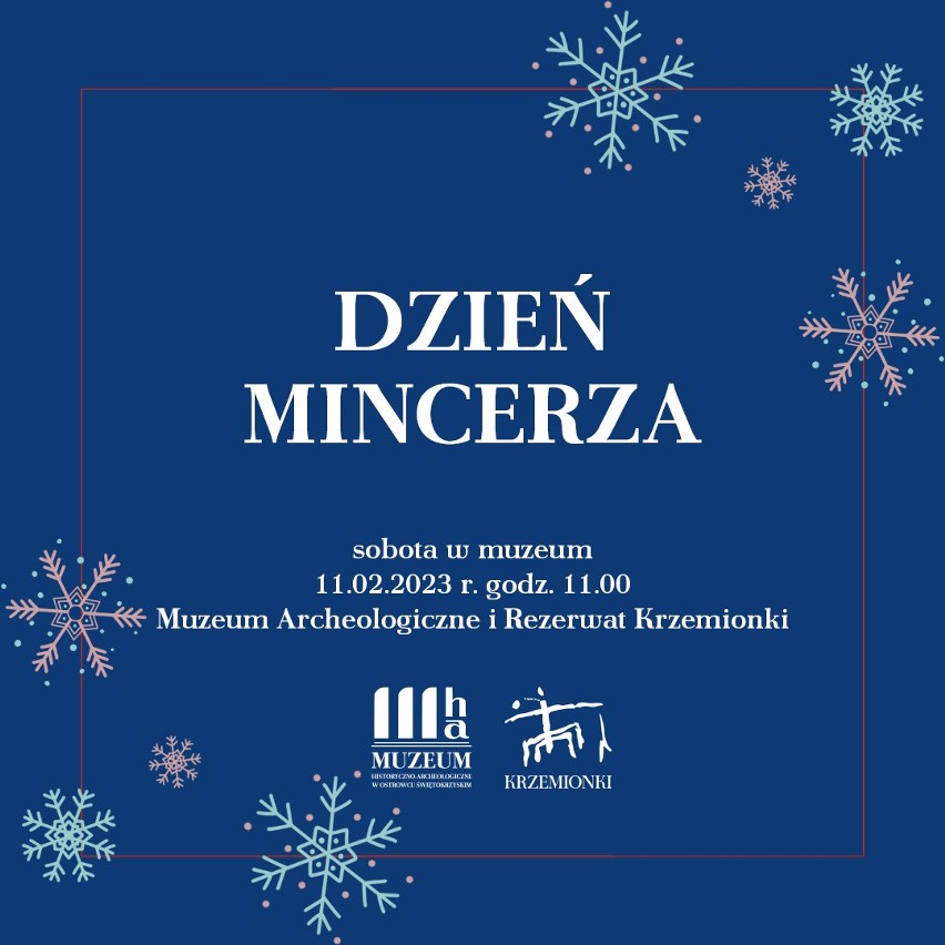 Dzień Mincerza w Muzeum Archeologicznym i Rezerwacie Krzemionki. Kolejne zajęcia w ramach „Soboty w muzeum” już 11 lutego