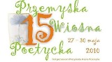 Dzisiaj i jutro cykl imprez w ramach XV Przemyskiej Wiosny Poetów