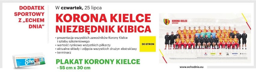 Piłkarski niezbędnik kibica "Korony Kielce" w czwartek, 25 lipca z "Echem Dnia"