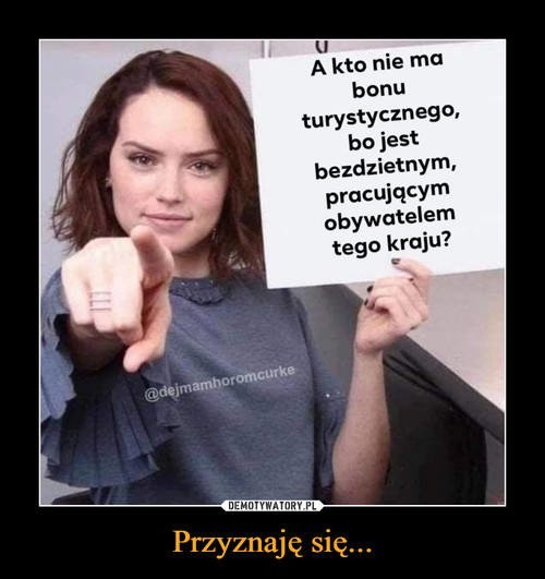 Bon turystyczny - MEMY. Ledwo weszły w życie, a już rozpoczął się handel bonami turystycznymi. Zobacz śmieszne obrazki, MEMY i demotywatory