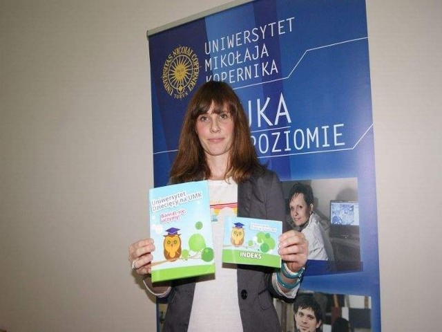 Justyna Karwowska - Ozimek, koordynatorka Uniwersytetu Dziecięcego przy UMK: - Każdy mały student otrzyma indeks i teczkę na swoje prace