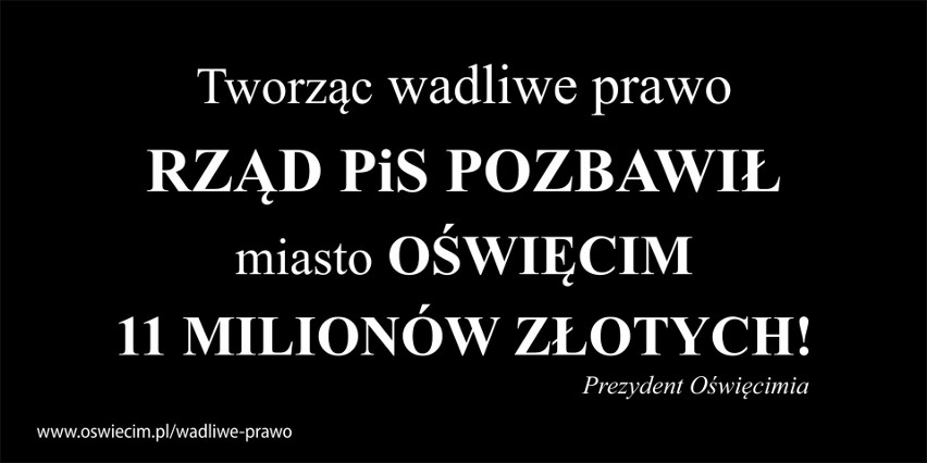 Janusz Chwierut, prezydent Oświęcimia podejmował działania,...