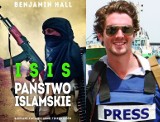 ISIS. Państwo Islamskie. Benjamin Hall - geneza powstania armii terrorystów