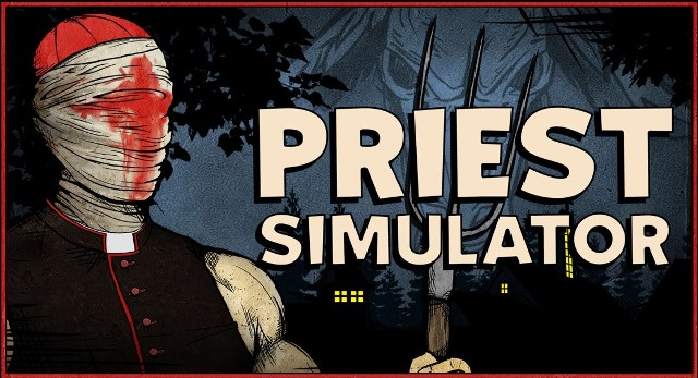 Priest Simulator to symulator księdza, ale to zdecydowanie nie wszystko, co siedzi w tej grze.