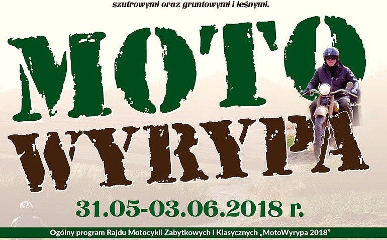 Rajd motocyklowy "Moto Wyrypa 2018" zawita do Staszowa. Będzie pokaz "Próba sprawnościowa" 