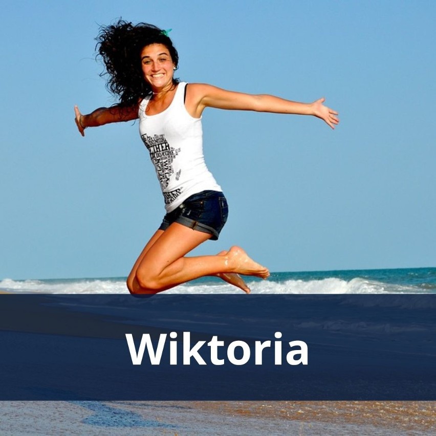 Imię Wiktoria pochodzi od łacińskiego słowa "victoria",...