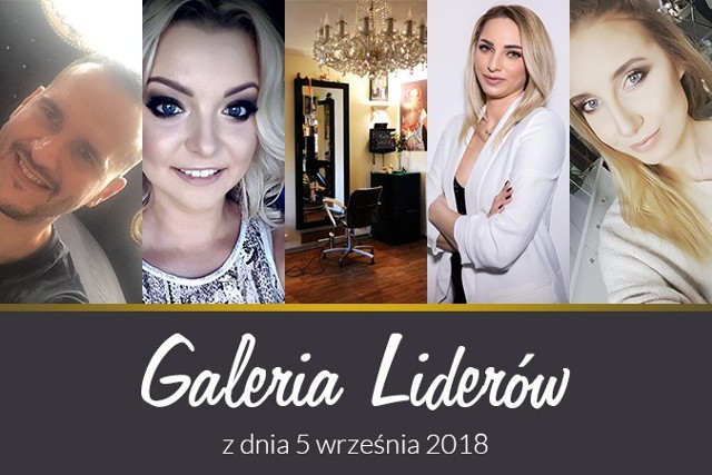 Prezentujemy lider&oacute;w kategorii powiatowych w plebiscycie Mistrzowie Urody 2018! Sprawdźcie, kto ma szansę na zwycięstwo w kategoriach Fryzjer Roku, Kosmetyczka Roku, Stylistka Paznokci Roku, Salon Fryzjerski Roku oraz Studio Urody Roku. Lista z dn. 5 września 2018.