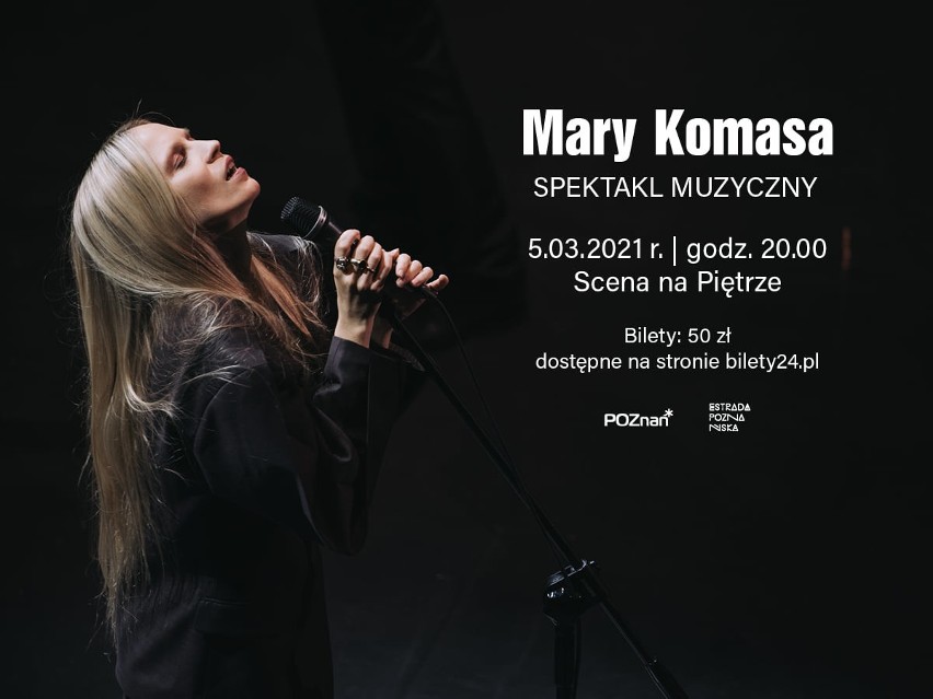 Mary Komasa - spektakl muzyczny...