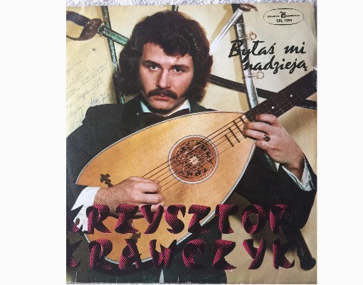 Pierwsza płyta Krzysztofa Krawczyka Byłaś mi nadzieją z 1974...