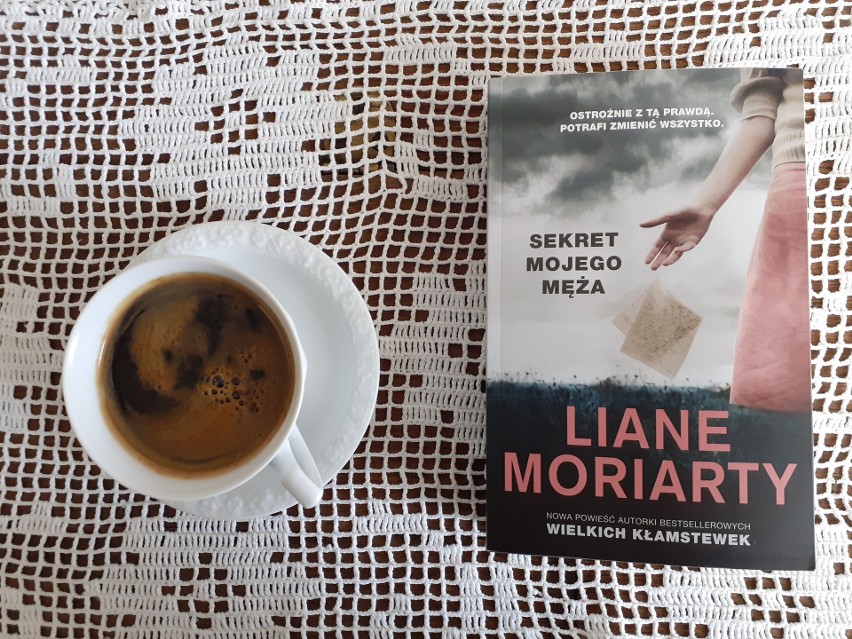 Liane Moriarty, „Sekret mojego męża”, Wydawnictwo Znak...