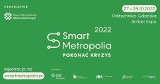 Smart Metropolia 2022. Jubileuszowa edycja ze specjalnym gościem 27-28.10.2022