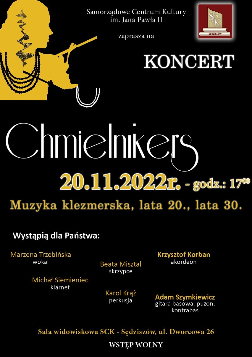 Koncert zespołu Chmielnikers w niedzielę 20 listopada w Sędziszowie. Zagrają muzykę klezmerską z lat 20. i 30.