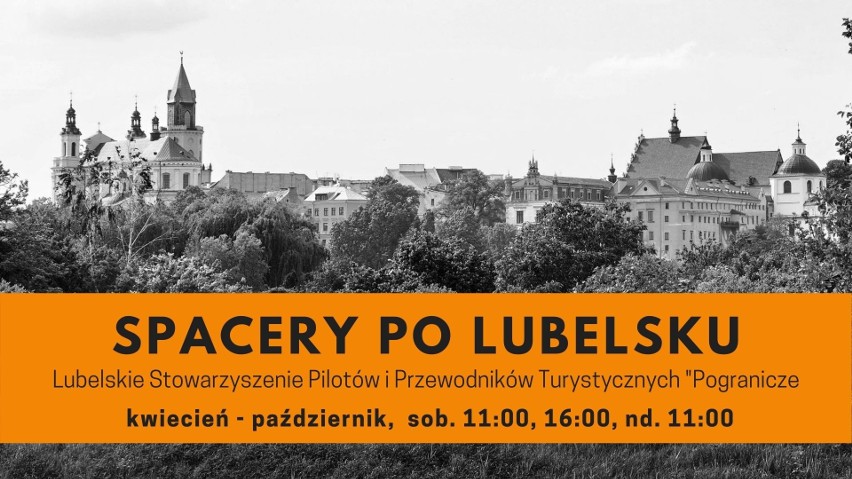Spacery po lubelsku...