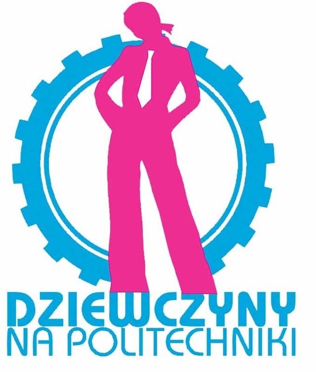 Dziewczyny na politechniki to ogólnopolska akcja prowadzona przez uczelnie techniczne