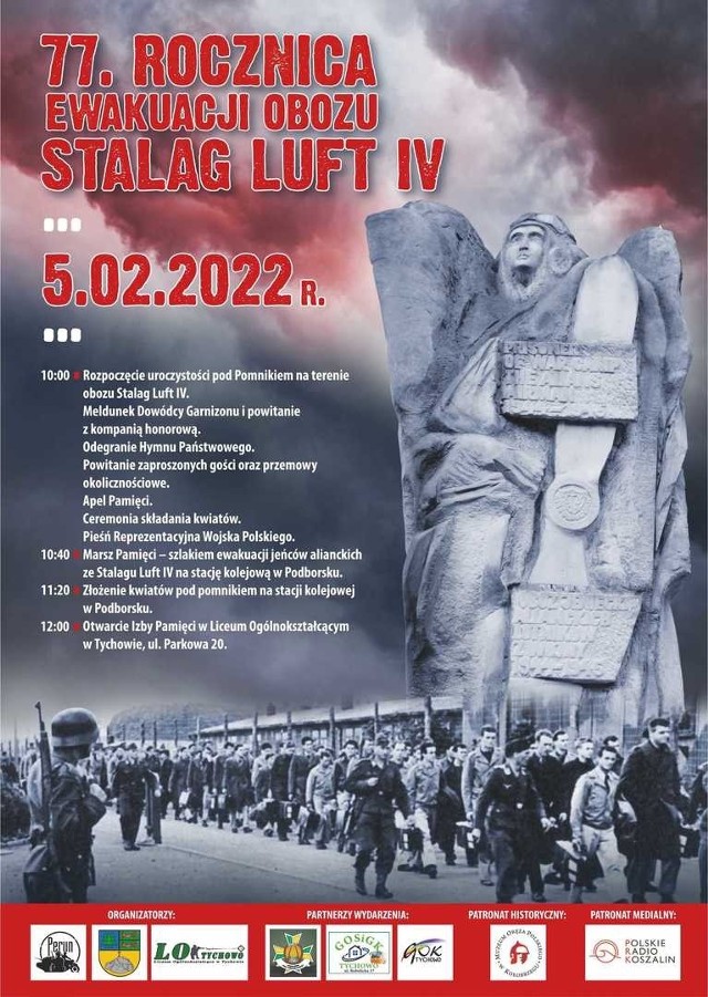 Burmistrz Tychowa, dyrektor Liceum Ogólnokształcącego w Tychowie oraz Bałtyckie Stowarzyszenie Miłośników Historii Perun zapraszają do udziału w uroczystościach 77. rocznicy Ewakuacji Obozu Stalag Luft IV.