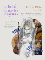 Młoda Muzyka Dawna w Bydgoszczy. Przed nami finałowy koncert. Przed bydgoską publicznością zaprezentuje się zwycięski zespół z Włoch