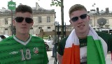 Kibice Irlandii życzą Polsce zwycięstwa! "Mamy nadzieję, że wygracie 4:0" [WIDEO]