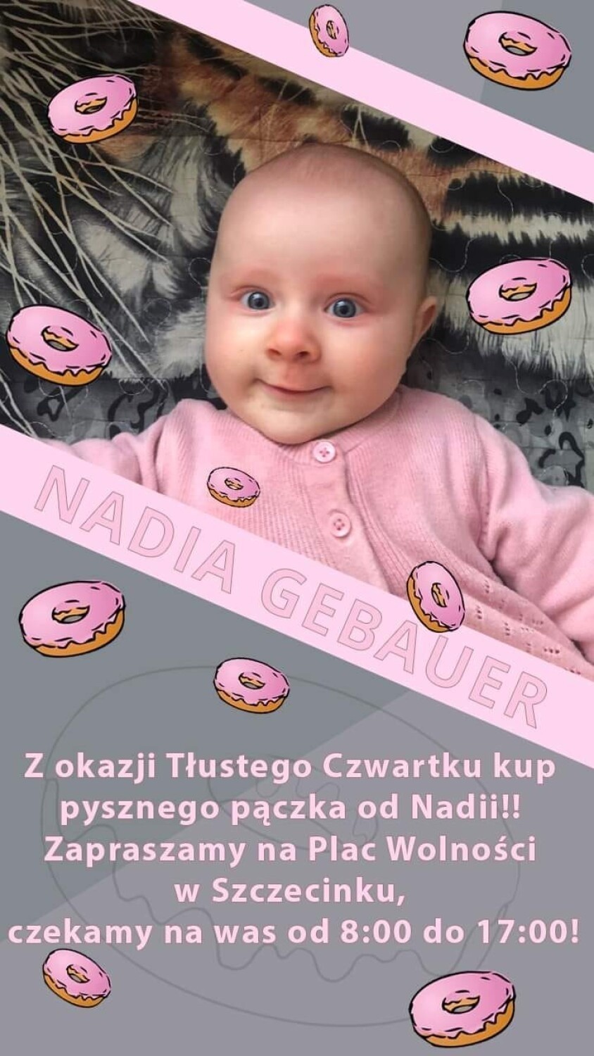 W Tłusty Czwartek będą pomagać małej Nadii ze Szczecinka