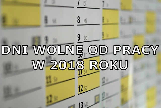 W 2018 roku będziemy mieli wiele okazji, aby biorąc krótki urlop zyskać naprawdę długi weekend. Niektóre z nich będą miały nawet pięć dni! Zobacz nasze zestawienie świąt, które przedłużą nasz wypoczynek. Dni wolne 2018, Długie weekendy 2018