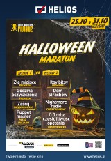 25 i 31 października Maraton Halloween w bydgoskim "Heliosie". Będzie strasznie!