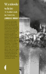  Lawrence Wright "Wyniosłe wieże": Co doprowadziło do zamachów z 11 września 2001 roku? Na to pytanie próbuje odpowiedzieć autor książki