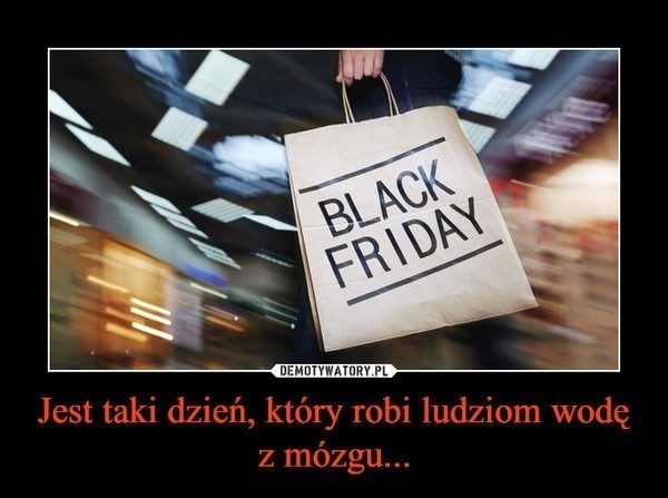 Black Friday - Czarny Piątek 2022