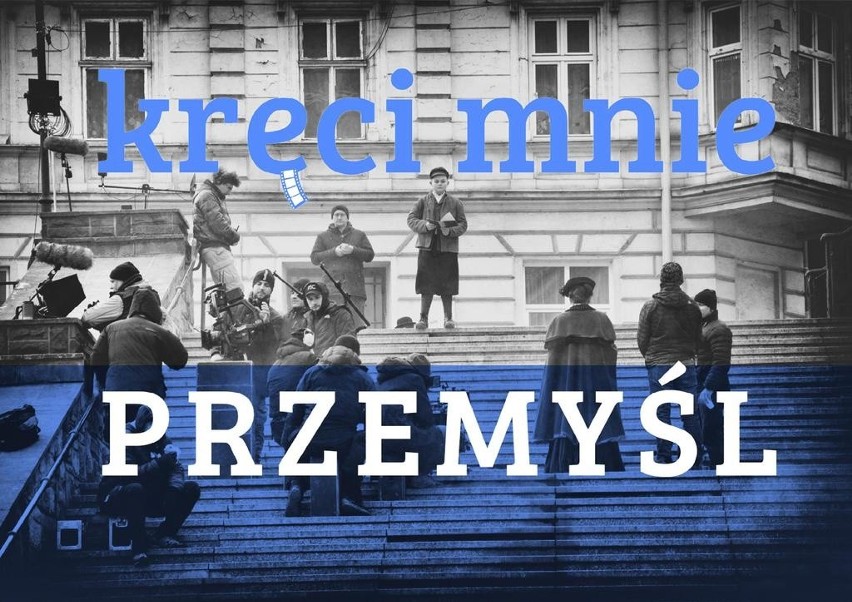 "Kręci mnie Przemyśl" to nazwa akcji promocyjnej miasta...