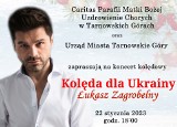 Koncert kolędowy „Kolęda dla Ukrainy". Inicjatywa wesprze naszych wschodnich sąsiadów. Ty też możesz pomóc