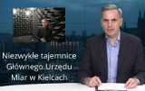 WIADOMOŚCI ECHA DNIA. Niezwykłe tajemnice Głównego Urzędu Miar w Kielcach