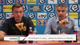 WIADOMOŚCI SPORTOWE. Lettieri walił pięścią w stół!