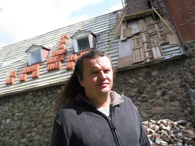 Tomasz Cichocki przyznaje, że remont dachu był koniecznością.