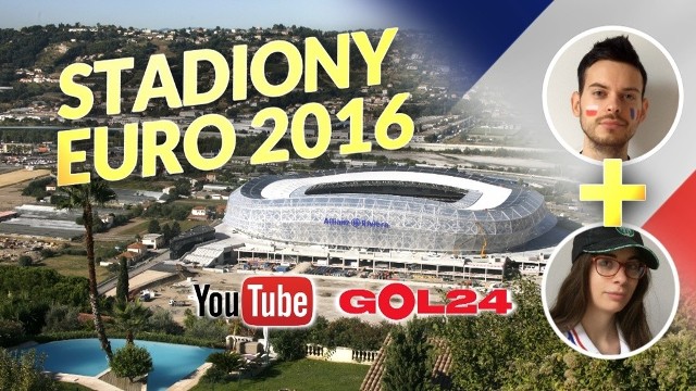 Francuski Łącznik prezentuje stadiony Euro 2016 na nowym kanale YouTube GOL24 - zobacz wideo poniżej