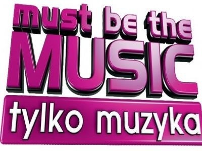 Must Be The Music. Tylko Muzyka. Kto przejdzie dalej?