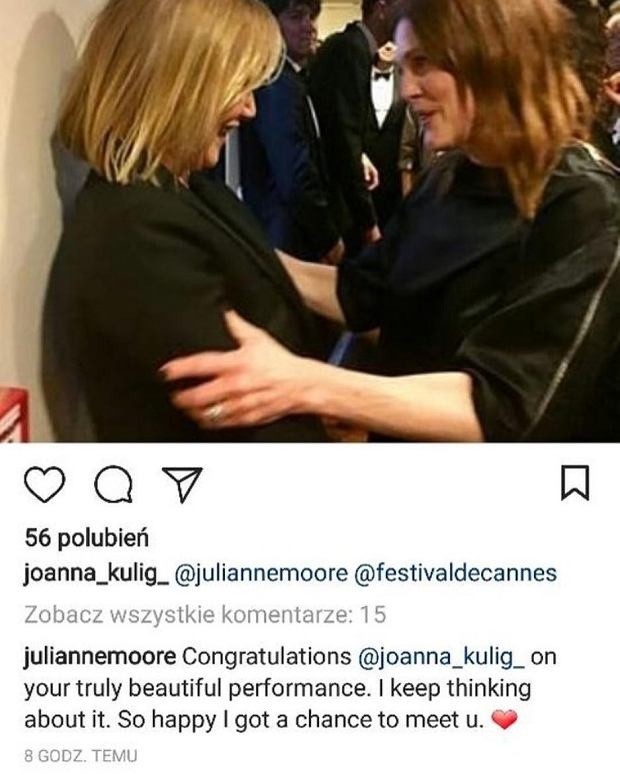 Julianne Moore gratulowała Joannie Kulig znakomitego występu