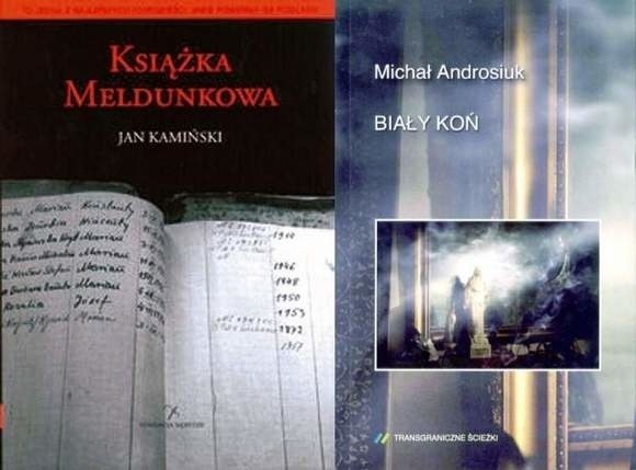 "Książka meldunkowa" Jana Kamińskiego i "Biały koń" Michała Androsiuka są na liście nominowanych.