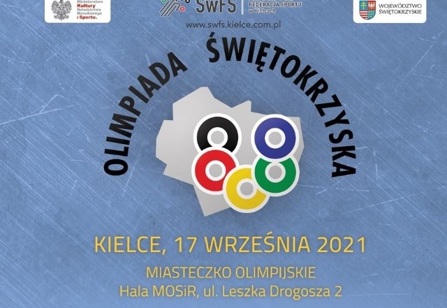 17 września na sześciu arenach sportowych województwa świętokrzyskiego rozpocznie się I Olimpiada Świętokrzyska.