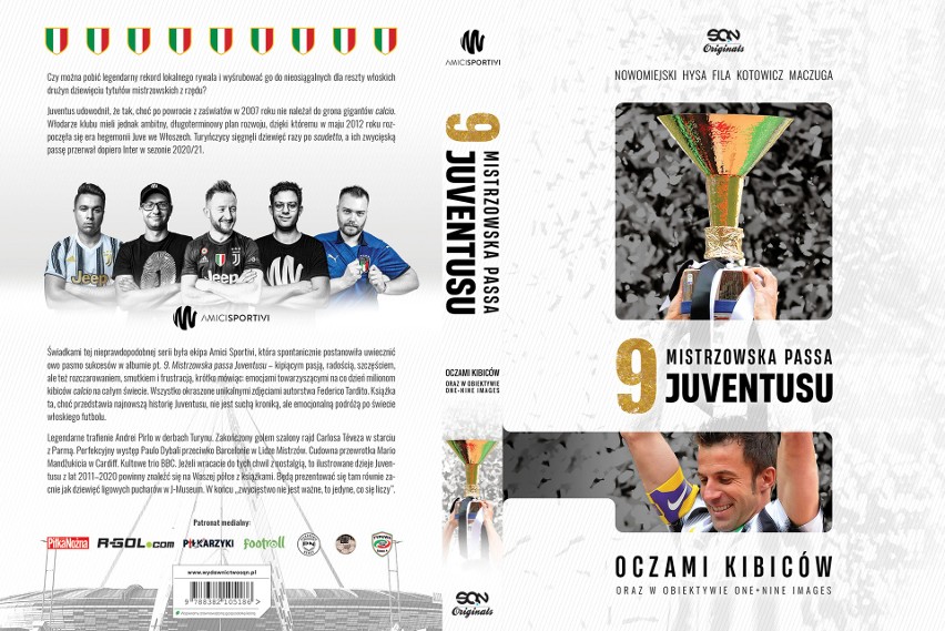 Mistrzowska seria Juventusu Turyn we wspomnieniach polskich fanów calcio i ze zdjęciami włoskiego fotografa [SPORTOWA PÓŁKA]