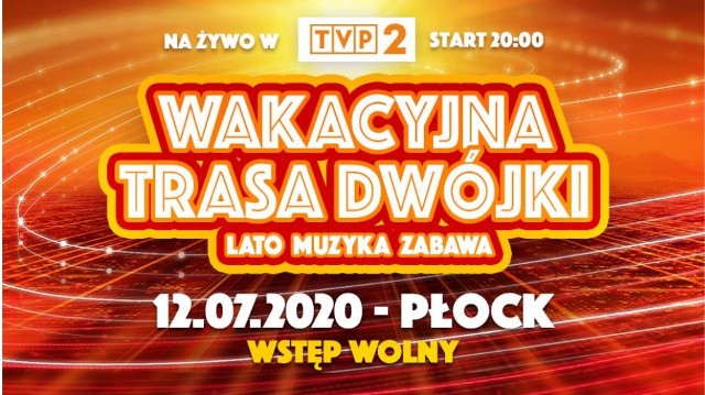 Najbliższy koncert Wakacyjnej Trasy Dwójki odbędzie się 12 lipca w Płocku